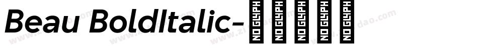 Beau BoldItalic字体转换